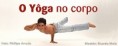 O Yôga no corpo